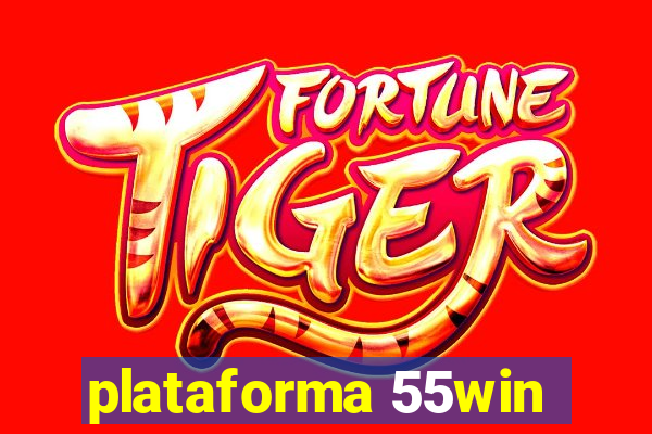 plataforma 55win